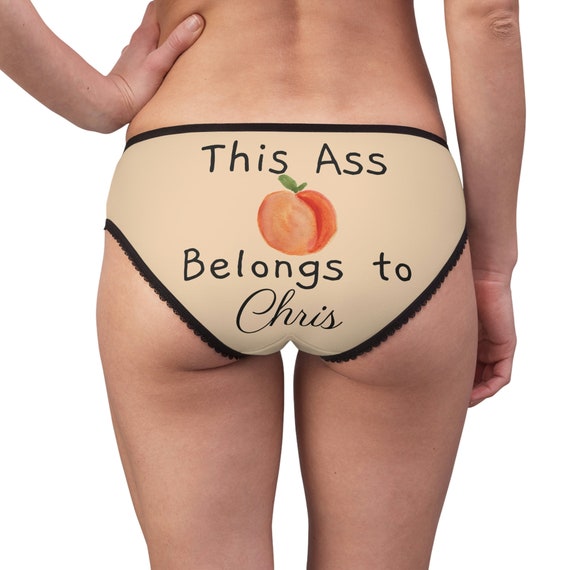 Property Of Your Name Women's Underwear Fat Ass Panties Sexy