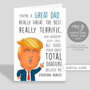 Trump Vatertag druckbare Karte, lustige digitale Karte zum Vatertag, Donald Trump Geburtstagskarte, Papa Geburtstagskarte, Vater Geburtstagskarte