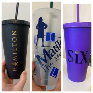 Musical cup and straw! any musical. hamilton, six , kinky boots, wicked and more…