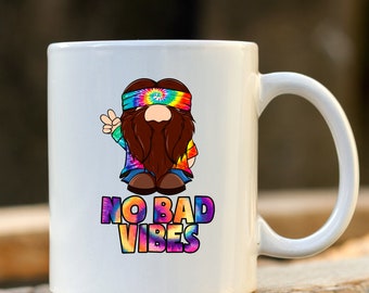 No Bad Vibes, Hippie Gnome Mug, Hippie Gnome, Tie Dye Gnome, Retro Vintage, Gnome Mug, Gnome Love, Gnome Gifts, Gnome Gifts For Her