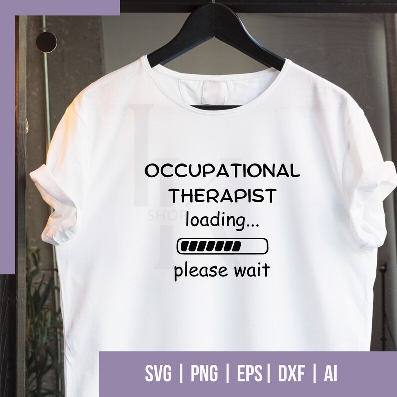 Arbetsterapeut SVG | Arbetsterapi SVG | OT-liv | Cricut- och silhuettfiler | Utskrivbar väggkonst, T-shirt, muggdesign bild 5