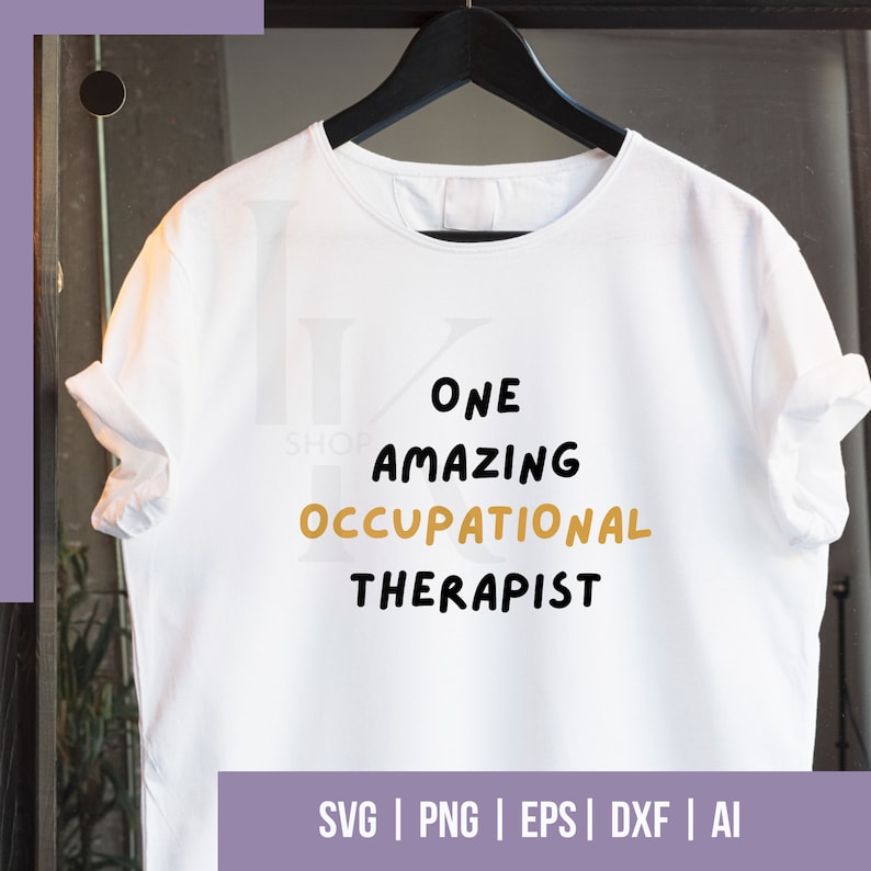 Arbetsterapeut SVG | Arbetsterapi SVG | OT-liv | Cricut- och silhuettfiler | Utskrivbar väggkonst, T-shirt, muggdesign bild 6