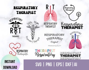 Respiratory Therapist SVG | Respiratory Therapy | RT Life Shirt SVG | Cricut & Silhouette Files | Printable Wall Art Gifts