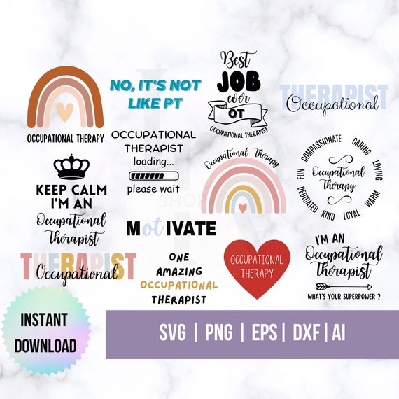 Occupational Therapist SVG | Occupational Therapy SVG | OT Life | Cricut & Silhouette Files | Printable Wall Art, T-Shirt, Mug Designs