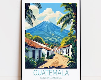 Guatemala Travel Poster, Central America Wall Art, Guatemala Central America Print,  Birthday Gifts, Home Decor, Wedding Present
