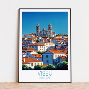 Affiche de voyage Viseu Portugal, art mural Portugal, impression Viseu, décoration d'intérieur, cadeaux d'anniversaire, affiche de voyage personnalisée