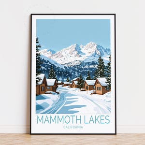 Affiche de voyage Mammoth Lakes en Californie, art mural Californie, impression Mammoth Lakes, cadeaux d'anniversaire, affiche de voyage personnalisée, décoration d'intérieur