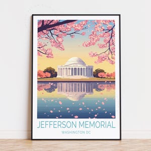 Affiche de voyage Jefferson Memorial, art mural Washington DC, impression Thomas Jefferson Memorial, décoration d'intérieur, cadeau d'anniversaire, cadeaux personnalisés