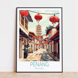 Penang Malaysia Reise Poster, Malaysia Wand Kunst, Penang Print, Wohnkultur, Geburtstagsgeschenke, Hochzeitsgeschenk, Benutzerdefinierte Reise Poster