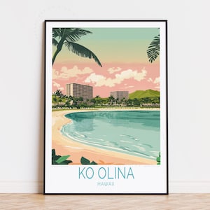 Poster de voyage Ko Olina Hawaii, art mural Hawaii, impression Ko Olina, décoration d'intérieur, cadeau d'anniversaire, poster de voyage personnalisé