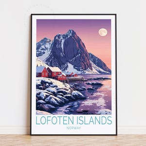Lofoten Norwegen Reise Poster, Norwegen Wandkunst, Lofoten Inseln Druck, Geburtstagsgeschenke, Wohnkultur, individuelles Reiseplakat