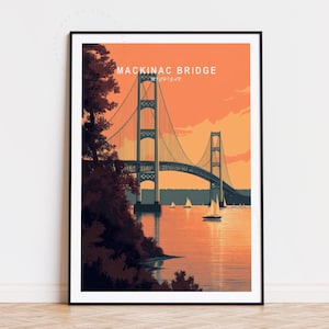 Mackinac Bridge Travel Poster, Michigan Wall Art, Mackinac Bridge Print, Home Decor, Birthday Present, Minimalist Travel Poster