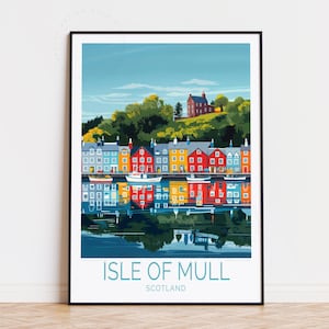 Isle of Mull Schottland Reise Poster, Schottland Wandkunst, Isle of Mull Druck, Wohnkultur, Geburtstagsgeschenke, Kundenspezifisches Reiseplakat