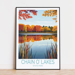 Poster de voyage Chain O'Lakes State Park, art mural États-Unis, impression Chain O'Lakes, cadeau d'anniversaire, poster de voyage personnalisé, décoration d'intérieur