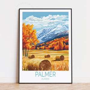 Poster di viaggio Palmer, Alaska, arte murale degli Stati Uniti, stampa Palmer, Alaska, regali di compleanno, arredamento per la casa, poster di viaggio personalizzato