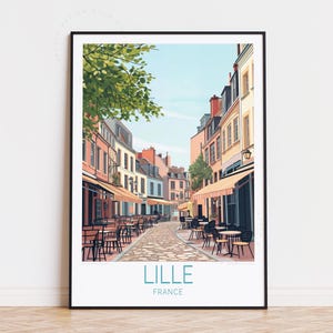 Lille France Travel Poster, France Wall Art, Lille Print, Housewarming Gifts, Birthday Present, Personalised Travel Poster