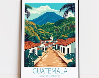 Guatemala Central America Travel Poster, Central America Wall Art, Guatemala Print, Personalised Travel Poster, Birthday Gifts, Home Decor