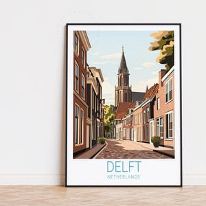 Delft Niederlande Reiseplakat, Niederlande Wandkunst, Delft Druck, Geburtstagsgeschenk, Housewarming Geschenke, personalisiertes Reiseplakat