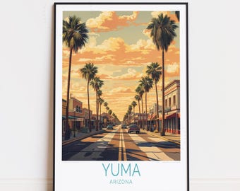 Yuma Arizona Travel Poster, Arizona Wall Art, Yuma Print
