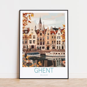 Ghent Reiseposter, Belgien-Druck, Ghent Belgien Wandkunst, Reisepostkarte, Europa-Wanddekor, personalisierte Geschenke, Geburtstagsgeschenke