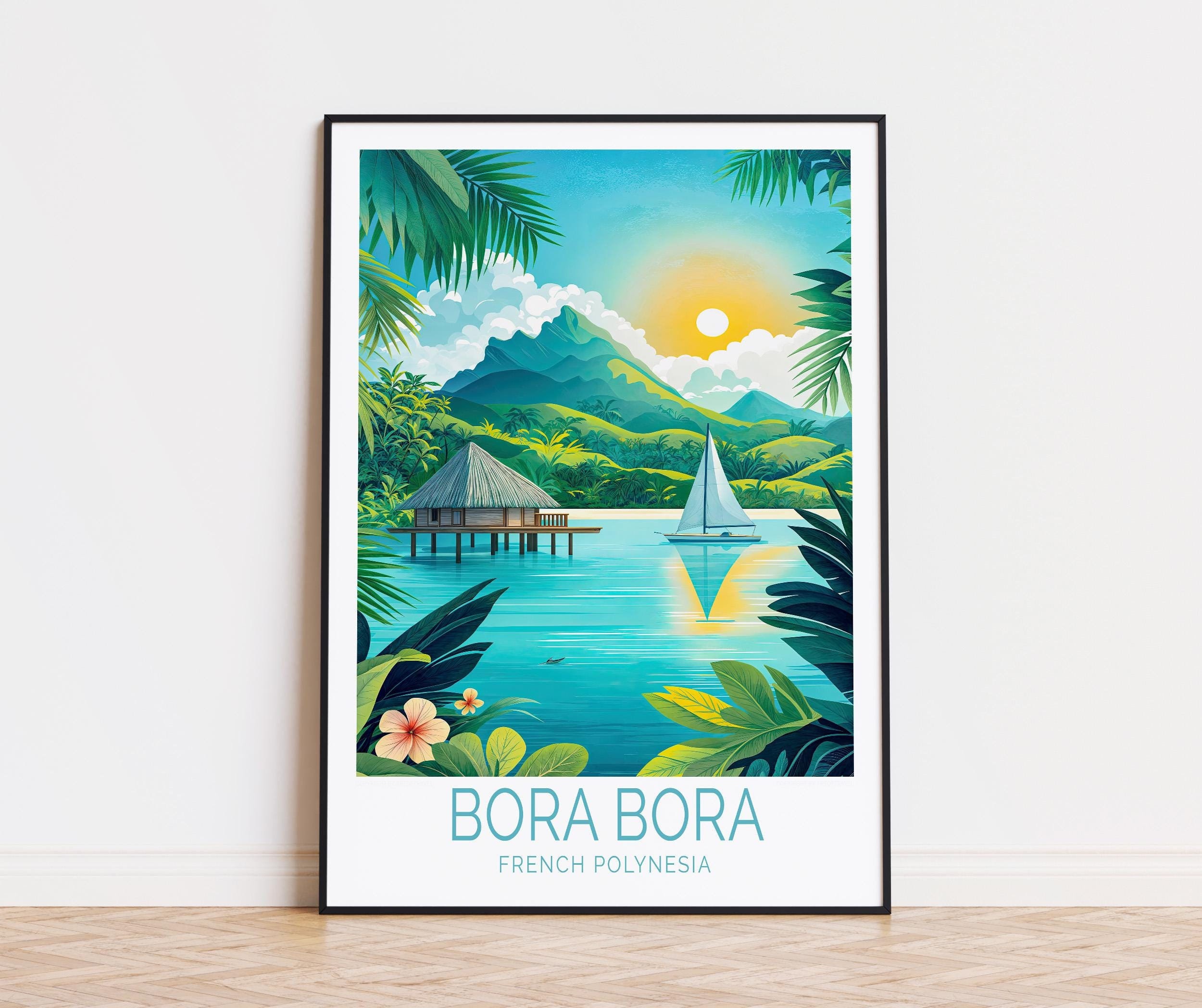 Bora 絵 Bora Bora Travel Poster, French Polynesia Wall Art, Bora Bora