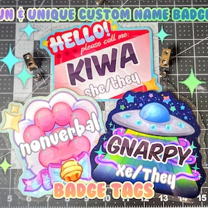 Badge Tag - Name, Pronouns, Custom Text Badge