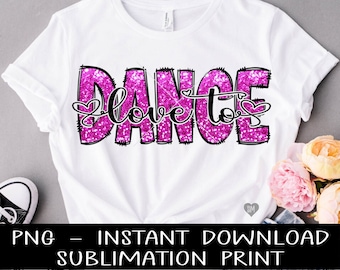Tanz PNG, Tänzerin Liebe, PNG zu tanzen Pink Glitter Sublimation Digitales Design, PNG für Sublimation, Sofortiger Download, Wasserschiebefolie Aufkleber