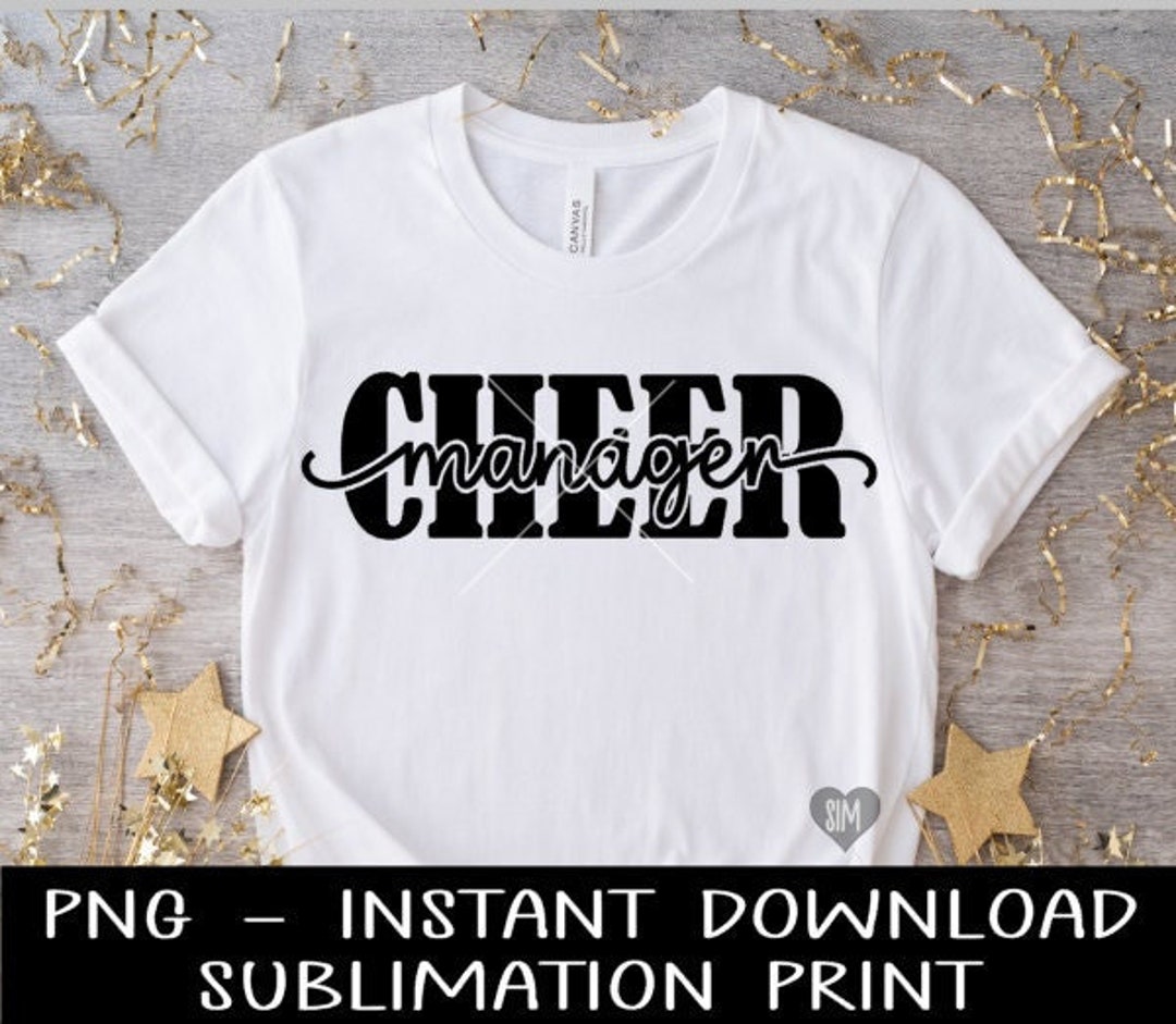 Cheer Manager PNG File, Cheerleader Manager Sublimation Digital Design
