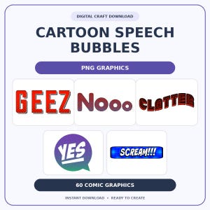 May include: A digital collection of 60 cartoon speech bubbles and comic graphics in PNG format. The display features text examples including GEEZ in red, Nooo in blue and red, CLATTER in red, YES in a purple speech bubble, and SCREAM!!! in blue.
