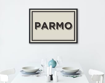 Teesside Wall Art / "Parmo" Print  / Typography