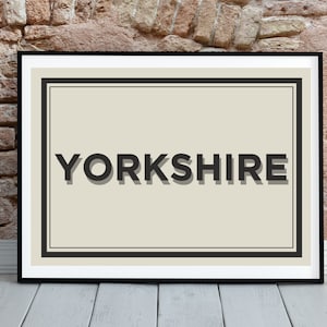 Yorkshire Wall Art, Typography, Poster Print