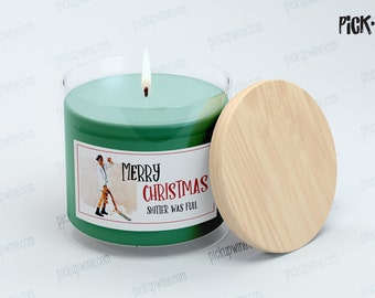 Christmas Vacation Candle Labels • Clark Griswold • Cousin Eddie • Shitters Full