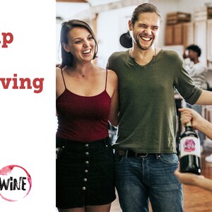 May include: Three people are smiling and laughing while holding a bottle of wine. The bottle has a pink and white label with the words "Pick-Up Wine" on it. The text "Step up your gift giving game" is in red letters on a white background.