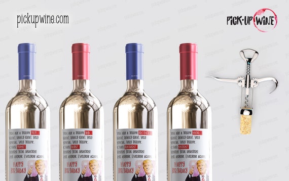 Funny Donald Trump Birthday Wine Label: Conservative Gift