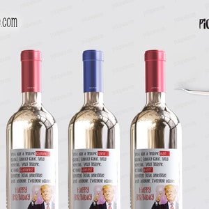 May include: Four silver wine bottles with labels that say "You are a Trump Grandpa! You are really great! Very special! Very Trump."  The labels also feature a picture of Donald Trump holding a glass of wine. The bottles have red and blue caps. A corkscrew is in the background.