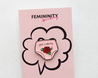 Off Limits, Don't Touch, Hands Off, My Body - Sassy Enamel Pin, Lapel Pin, Backpack Pin