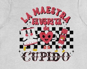 Valentine Maestra T-shirt, Cupids Favorite Maestra, Cute Bilingual Valentins T-shirt, Spanish Teacher Valentines shirt