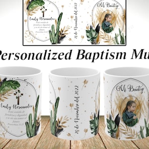 Baptism personalized mugs. Cute floral  Spanish or English baptism mugs. Insert name date and picture  Tazas de bautizo