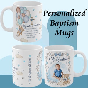 Baptism personalized mugs. Cute teddy Bear with balloons Spanish or English baptism mugs. Insert name date and picture image 3