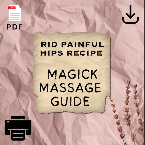 ALEVIATE PAINFUL HIPS Caused During Pregnancy - How To - Herbal Magick Massage Guide - Diy - Téléchargement - Pdf 1 one dollar Niam3