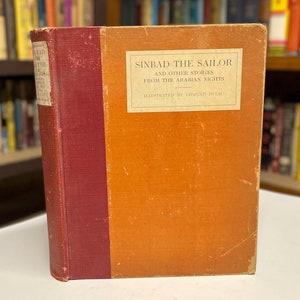 Sinbad the Sailor & Other Stories from the Arabian Nights Illustrated by Edmund Dulac Antique Hardcover Book Circa 1911 Hodder and Stoughton