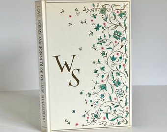 1957 Love Poems and Sonnets of William Shakespeare Illustrated by Vera Bock Beautiful Vintage Hardcover in Original Dust Jacket