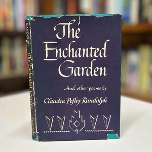 Première édition du livre de poésie : Le jardin enchanté, signé 1952, couverture rigide