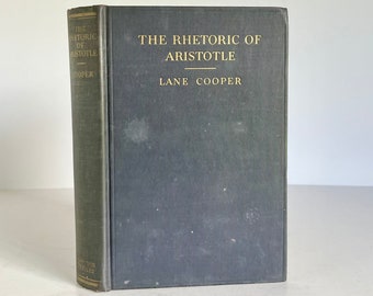 The Rhetoric of Aristotle by Lane Cooper - Vintage 1932