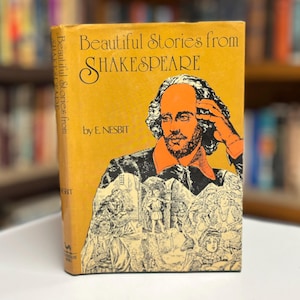 Beautiful Stories from Shakespeare retold by E. Nesbit 1975 Children’s Illustrated Hardcover Book in Original Dust Jacket