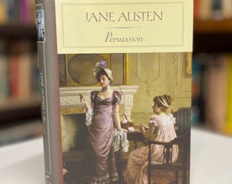 Persuasion by Jane Austen 2003 Hardcover in Original Dust Jacket a Barnes & Noble Classics Book