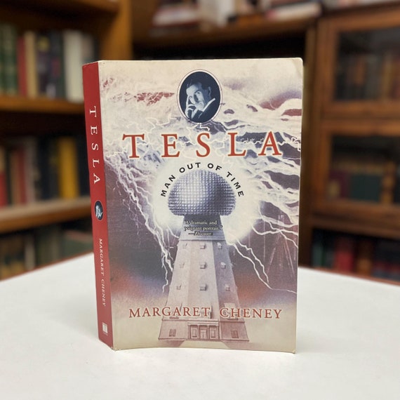 Tesla: Man Out of Time by Margaret Cheney 2001 Trade Paperback Illustrated Biography