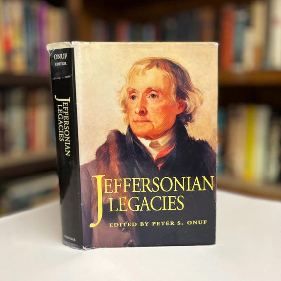 Jeffersonian Legacies 1993 University of Virginia Press Hardcover History Book in Original Dust Jacket