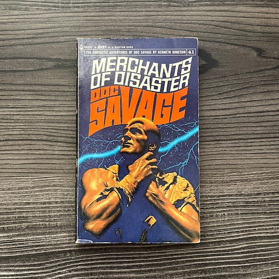 Doc Savage #41 Merchants of Disaster - Vintage 1969 - Pulp Fiction - Paperback - Kenneth Robeson - 1st Printing - Fantastic Adventures
