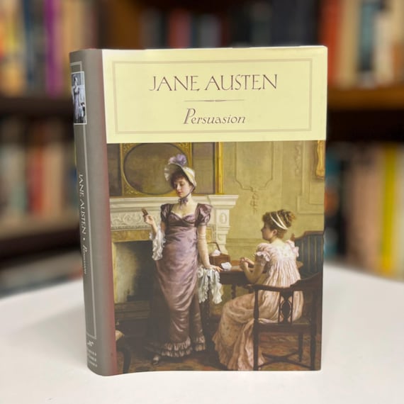 Persuasion by Jane Austen 2003 Hardcover in Original Dust Jacket a Barnes & Noble Classics Book